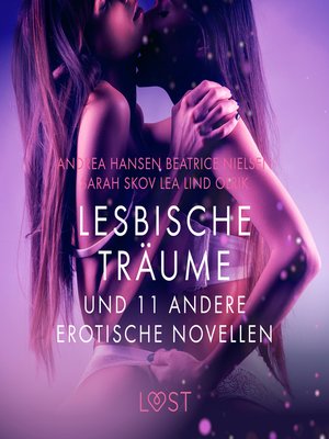 cover image of Lesbische Träume und 11 andere erotische Novellen (Ungekürzt)